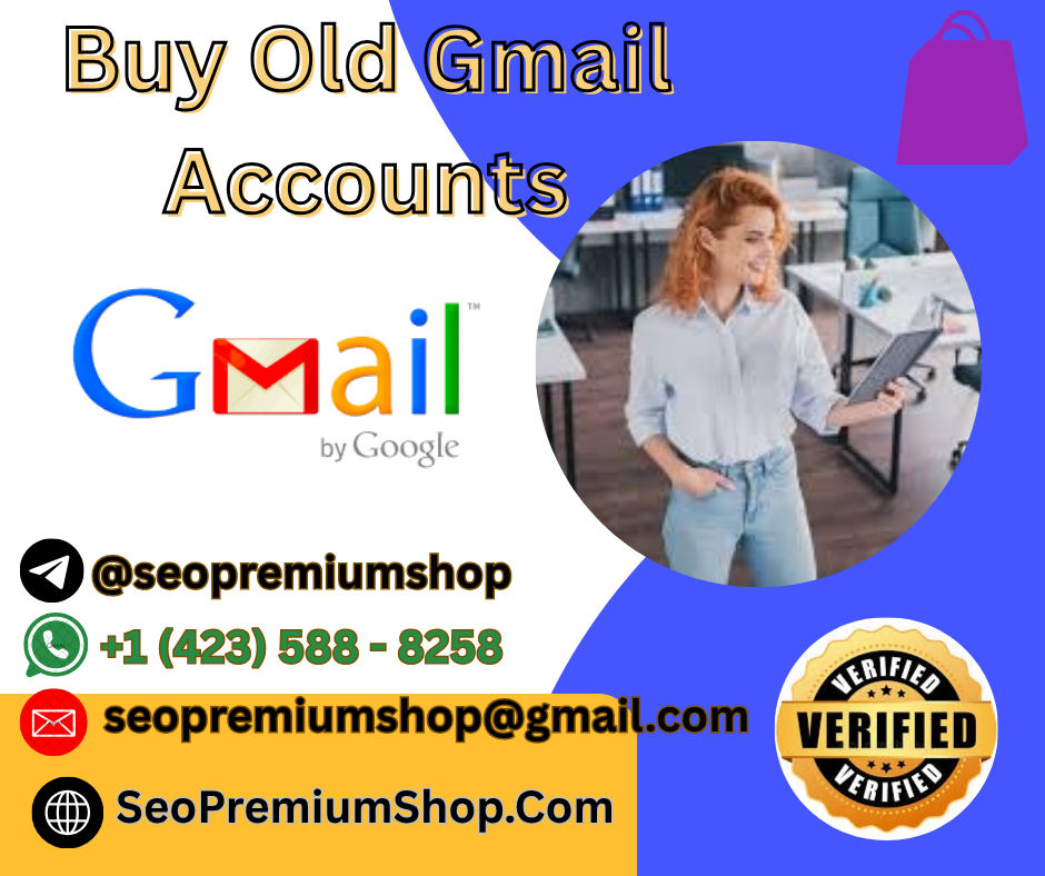 Buy Old Gmail Accounts