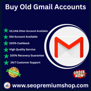 Buy Old Gmail Accounts