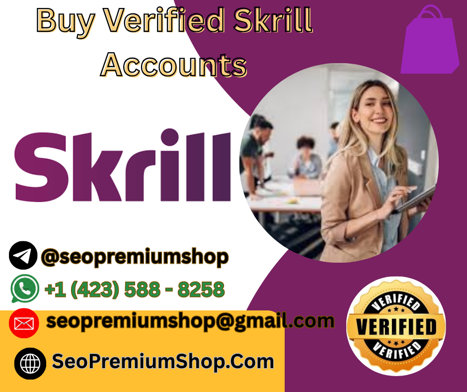 Buy Verified Skrill Accounts