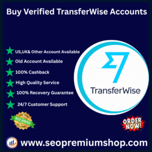 Buy Verified TransferWise Accounts
